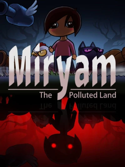 Miryam: The Polluted Land