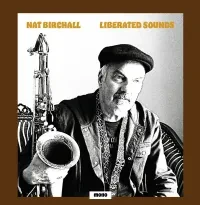 Nat Birchall - Liberated Sounds