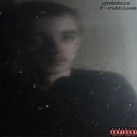 P-ruthless - pyrotechnics