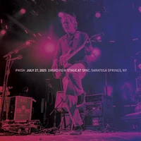 Phish - Jul. 27, 2025 | Broadview Stage at SPAC, Saratoga Springs, NY