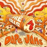 Pizza Pizza - Pizza Pizza Dope Jams