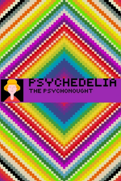 Psychedelia: The PsychoNought