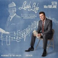 Seth MacFarlane - Lush Life: The Lost Sinatra Arrangements