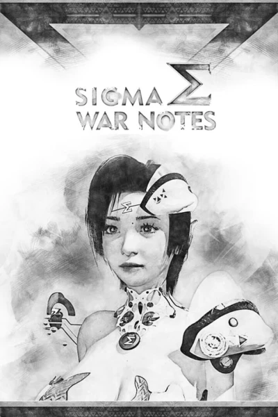 Sigma War Notes