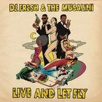 The Musalini - Live And Let Fly