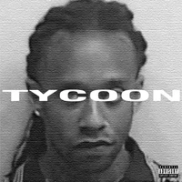 Ty Dolla $ign - TYCOON