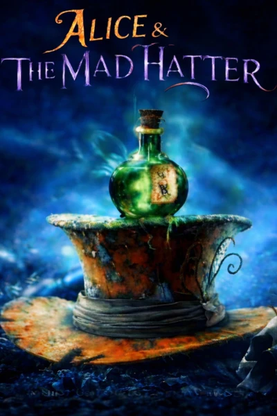 Alice & the Mad Hatter