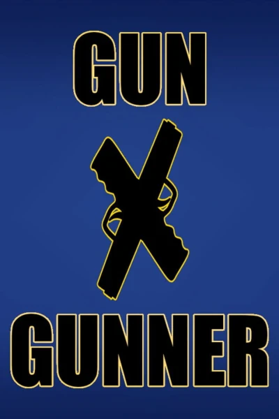 Gun X Gunner