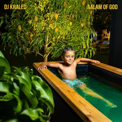 DJ Khaled - AALAM OF GOD