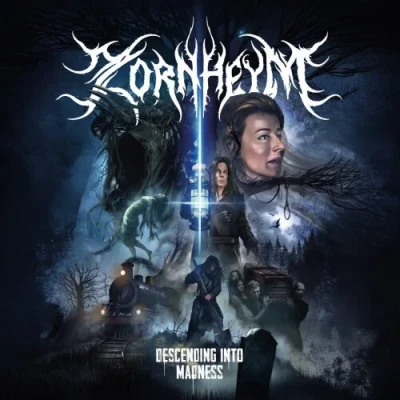Zornheym - Descending Into Madness