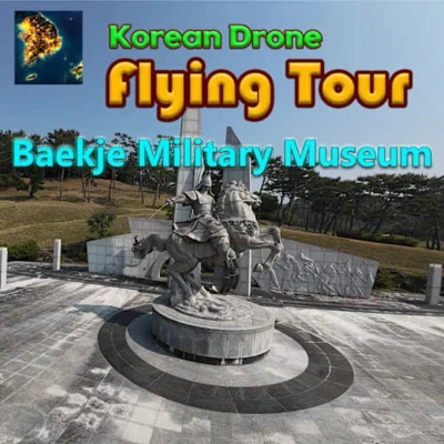 Korean Drone Flying Tour Baekje Military Museum