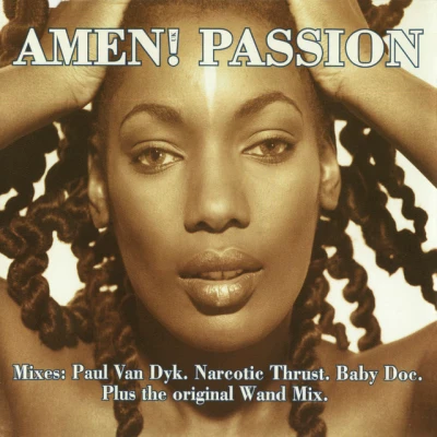 Amen! UK - Passion - Wand Edit