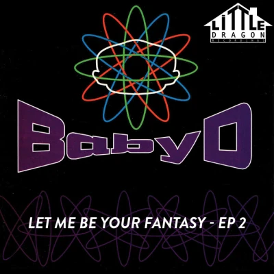 Baby D - Let Me Be Your Fantasy - J Majik & Wickaman Remix