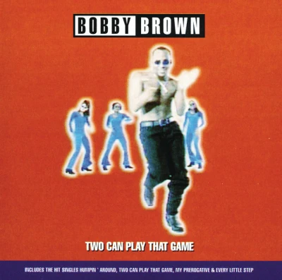 Bobby Brown - Two Can Play That Game - Radio Edit
