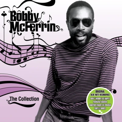 Bobby McFerrin - Don't Worry Be Happy
