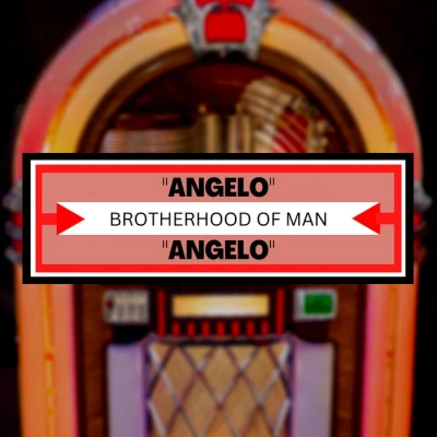 Brotherhood of Man - Angelo