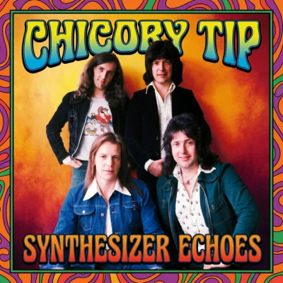 Chicory Tip - Son of My Father