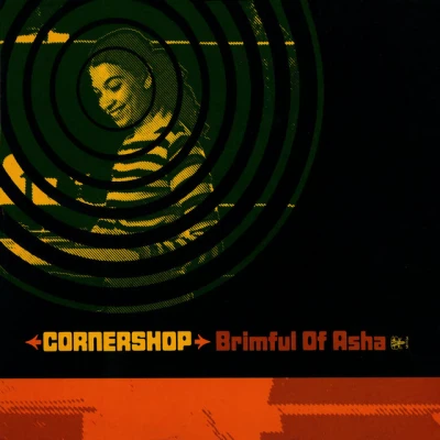 Cornershop - Brimful of Asha