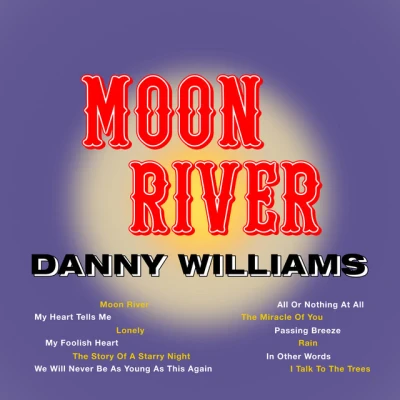 Danny Williams - Moon River
