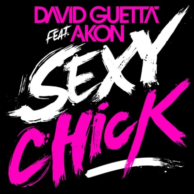 David Guetta - Sexy Chick (feat. Akon)