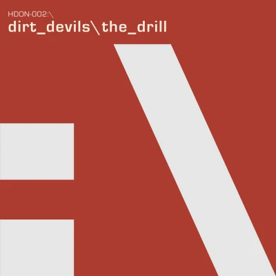 Dirt Devils - The Drill - Radio Edit