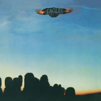 Eagles - Take It Easy - 2013 Remaster