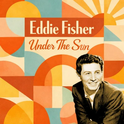 Eddie Fisher - Outside of Heaven
