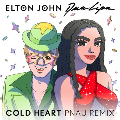 Elton John - Cold Heart - PNAU Remix