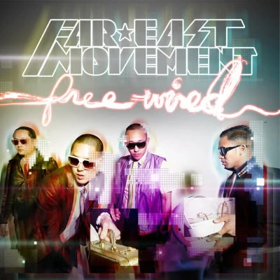 Far East Movement - Like A G6
