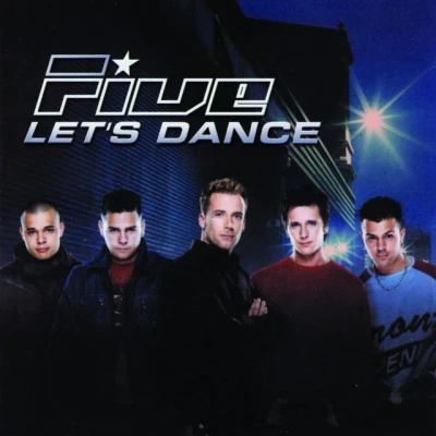 Five - Let's Dance - Radio Edit