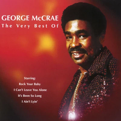 George McCrae - Rock Your Baby
