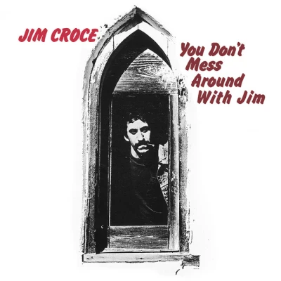 Jim Croce - Time in a Bottle