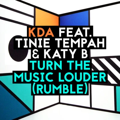 KDA - Turn the Music Louder (Rumble) (feat. Tinie Tempah) - Radio Edit