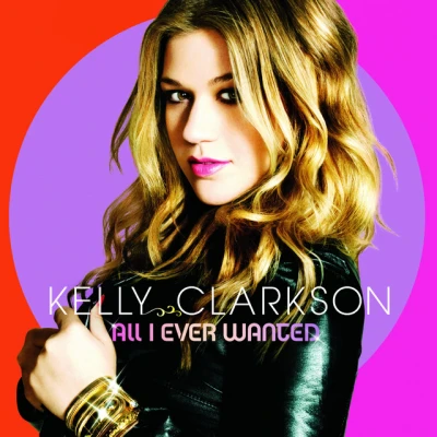 Kelly Clarkson - My Life Would Suck Without You