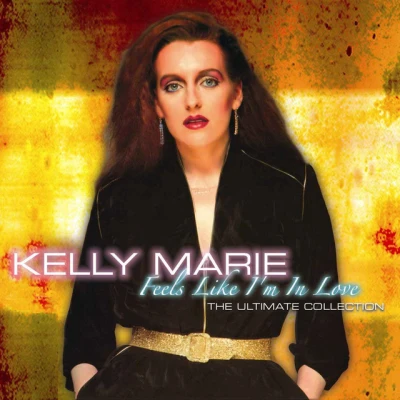 Kelly Marie - Feels Like I'm in Love