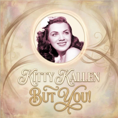 Kitty Kallen - Little Things Mean a Lot