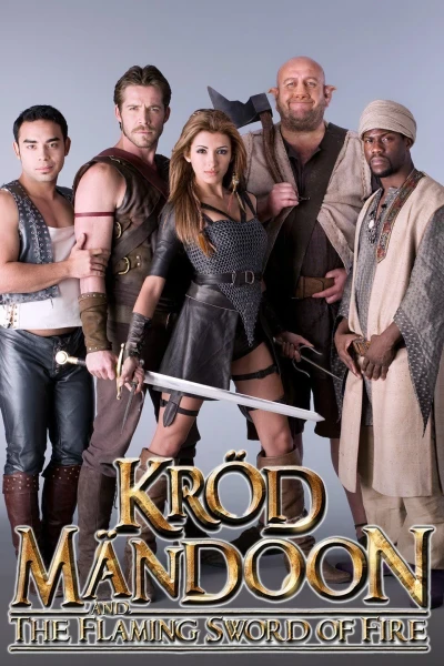 Kröd Mändoon and the Flaming Sword of Fire