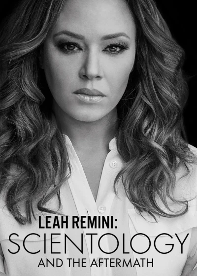 Leah Remini: Scientology and the Aftermath