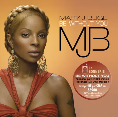 Mary J. Blige - Be Without You - Moto Blanco Vocal Mix