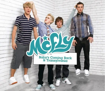 McFly - Baby's Coming Back