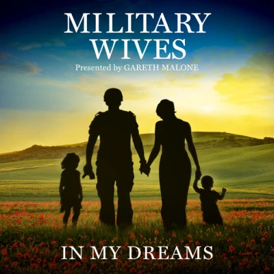 Military Wives - Mealor: Wherever You Are