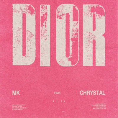 MK - Dior (feat. Chrystal)