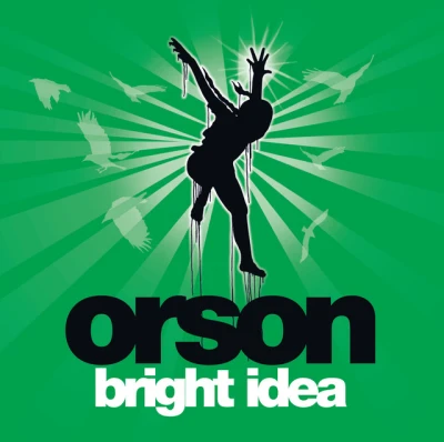 Orson - No Tomorrow