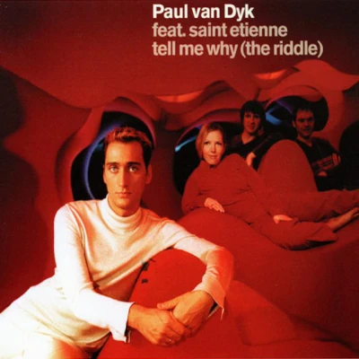 Paul van Dyk - Tell Me Why (The Riddle) - Radio Mix
