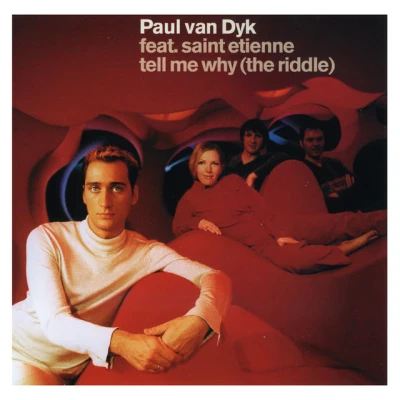 Paul van Dyk - Tell Me Why (The Riddle) - Radio Mix