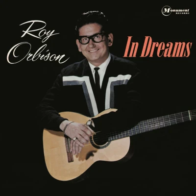 Roy Orbison - In Dreams