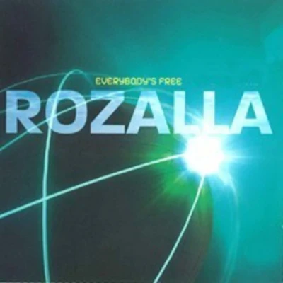 Rozalla - Everybody's Free (Single Version)