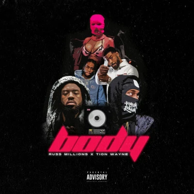 Russ Millions - Body