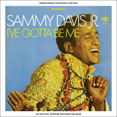 Sammy Davis Jr. - I've Gotta Be Me - 2016 Remaster
