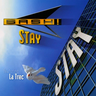 Sash! - Stay - Original Single Edit